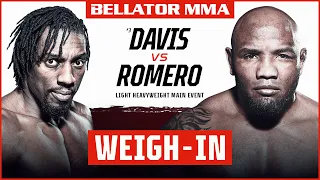 Weigh Ins | Bellator 266: Davis vs. Romero