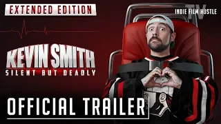 Kevin Smith: Silent, But Deadly (Extended Edition) | Official Trailer | Available on IFHTV