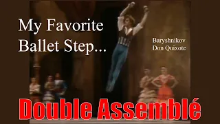 My Favorite Ballet Step: Awesome Double Assemblé