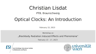 Christian Lisdat - Optical Clocks: An Introduction