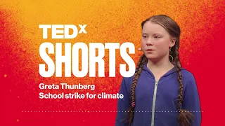 School strike for climate | Greta Thunberg | TEDxStockholm