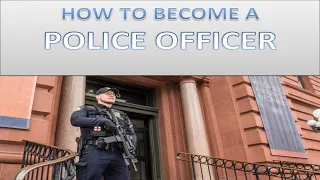 How To Become A Police Officer ***2024 UPDATE!***(why now is your best chance)