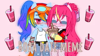 Boba date meme || MLP || Gacha club ||💖pinkiedash💙|| • pinkie star • ❤️🌹