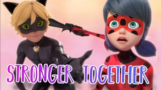 Stronger Together | AMV | Miraculous Ladybug