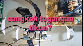 Cangkok tegangan tikon pakai step up dc to dc yg kerusakanya...