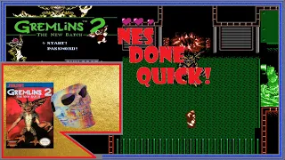 NES Done Quick...Gremlins 2 Complete with Credits