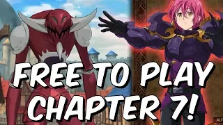 Free To Play Chapter 7! - Albion, Gowther & Galland Bosses! - Seven Deadly Sins: Grand Cross Global