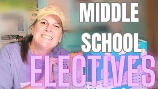 MIDDLE SCHOOL Electives Curriculum Picks