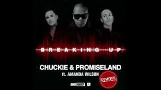 Chuckie, Promise Land Feat. Amanda Wilson - Breaking Up (Bartosz Brenes & Tony Romera Remix)