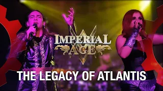 IMPERIAL AGE - The Legacy of Atlantis - LIVE