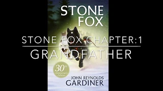 Stone Fox Chapter 1: Grandfather Free Audiobook