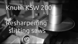 Resharpening slitting saws