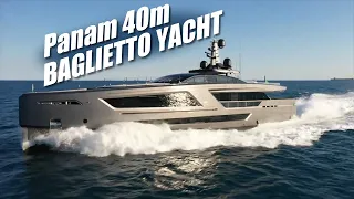 INCREDIBLE YACHTS  |  BAGLIETTO YACHT - Panam 40m