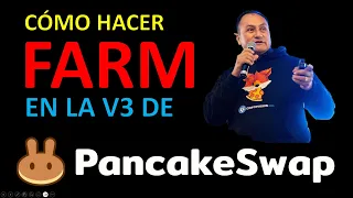 V3 PANCAKESWAP - CÓMO HACER FARM ABRIL 2023