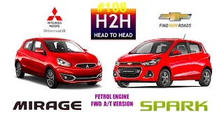 H2H #108 Mitsubishi MIRAGE vs Chevrolet SPARK