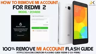 Mi Account Remove (flashing) Guide for Redmi 2 mobile (2014818) 💯% working.