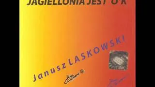 9/ Jagiellonia jest O'K  - 2009r.[ OFFICIAL AUDIO ]-2013r. Autor- Janusz Laskowski