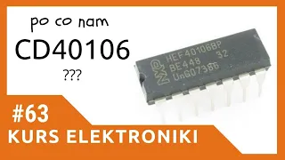 ZIZ #63 Generator na CD40106 [Kurs elektroniki dla początkujących]