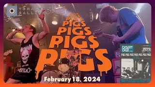 Pigs x7 @ Teragram Ballroom Los Angeles CA 02-18-2024 Full Set