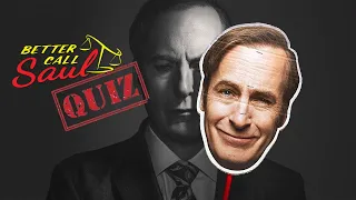 BETTER CALL SAUL QUIZ | HOW MUCH DO YOU KNOW THE SHOW?