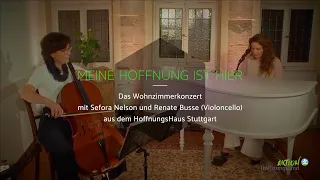 MEINE HOFFNUNG IST HIER - SEFORA NELSON LIVE