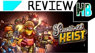 Steamworld Heist Review