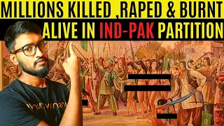 Millions Killed Raped & Burnt Alive in Partition || Story of India Pakistan Partition `