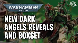 New Dark Angels Reveals and Army Box | Warhammer 40k