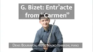 G. Bizet: Entr’acte from “Carmen”