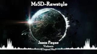 Jason Payne - Violence (Original Mix)