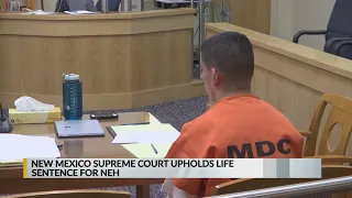 New Mexico Supreme Court upholds life sentence for Nehemiah Griego