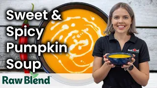 How to make a Sweet & Spicy Pumpkin soup in a Vitamix Blender! | Recipe Video