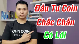 Hiểu video này bạn sẽ Không Bao Giờ Đu Đỉnh và Chắc Chắn Có Lời khi đầu tư Coin