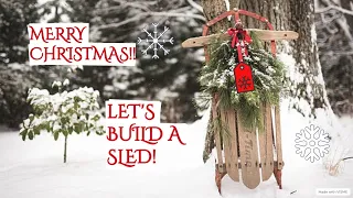 Building A Wooden Decorative Sled | Woodworking Video!