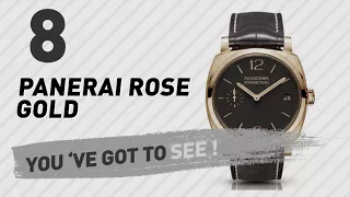 Top 10 Panerai Rose Gold // New & Popular 2017