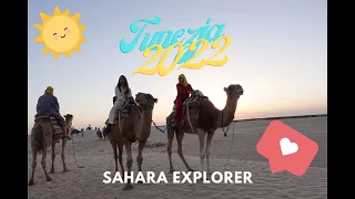 Tunezja | Hammamet | Sahara explorer | Wakacje z mamą 2022