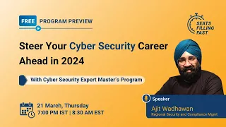 🔥Cybersecurity Career Roadmap with Expert | Cybersecurity Master’s Program | 2024 | Simplilearn