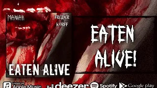 Freider Korff | Eaten Alive