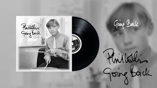 Phil Collins - Going Back (Official Audio)