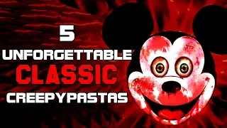 5 Unforgettable Classic Creepypastas