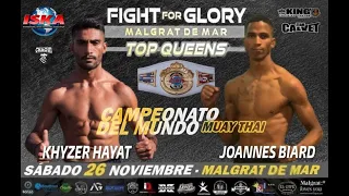 Khyser HAYAT vs Joannes BIARD By #VXS #FIGHT_For_GLORY #Malgrat_De_Mar #campeonato_del_Mundo #ISKA