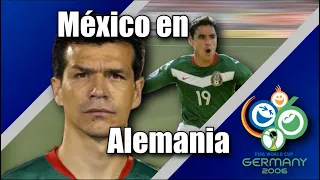 México en el mundial Alemania 2006