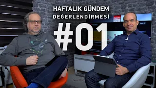 Haftalık Gündem Değerlendirmesi 2023/01