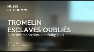 Bilan des recherches archéologiques sur l'île de Tromelin