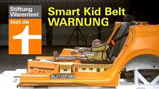 Warnung Smart Kid Belt: Kein Ersatz für Autokindersitz! (Test Smartkidbelt)