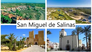 San Miguel de Salinas in a nutshell by Van Dam Estates