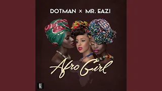 Afro Girl (feat. Mr. Eazi)