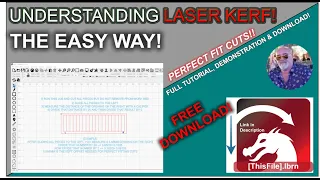 Understanding your laser Kerf and how to set it up for perfect cuts!