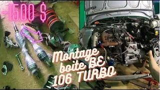 106 turbo : Montage boite BE sur TU5JP4 TURBO dans une 106 !