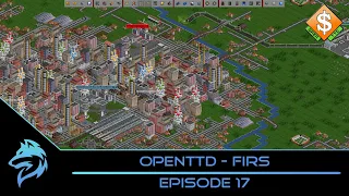 OpenTTD - FIRS - Episode 17